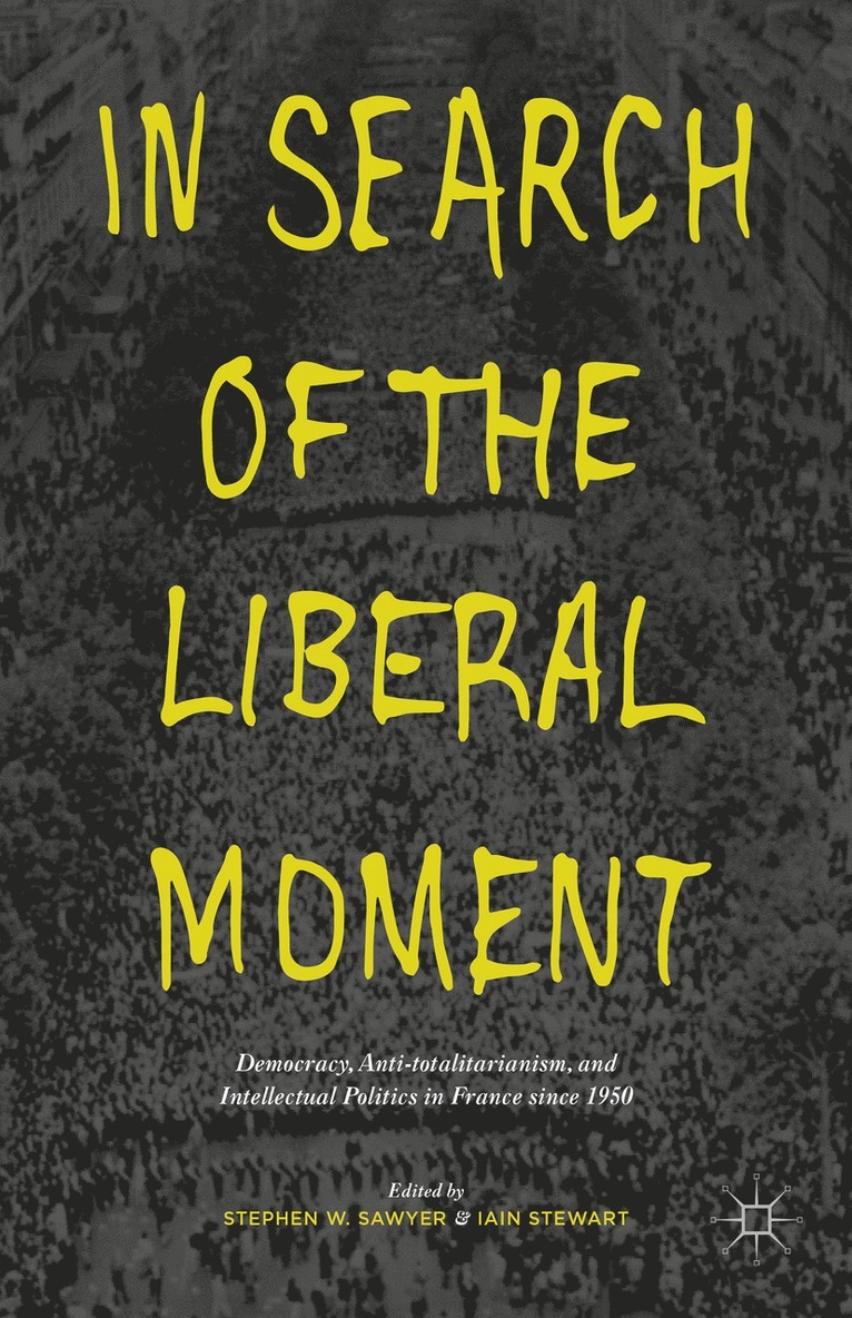 In Search of the Liberal Moment