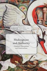 bokomslag Shakespeare and Authority