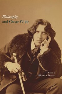 bokomslag Philosophy and Oscar Wilde