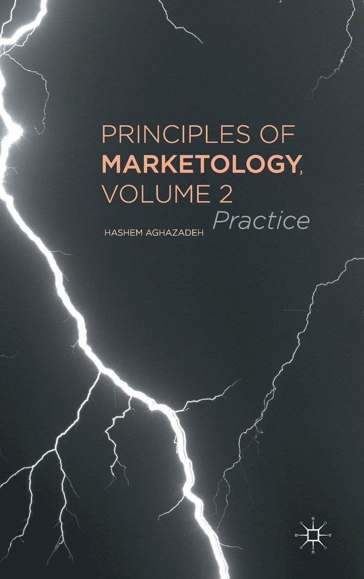 Principles of Marketology, Volume 2 1