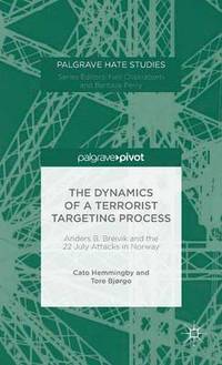 bokomslag The Dynamics of a Terrorist Targeting Process