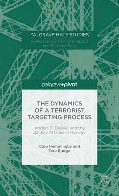 bokomslag The Dynamics of a Terrorist Targeting Process