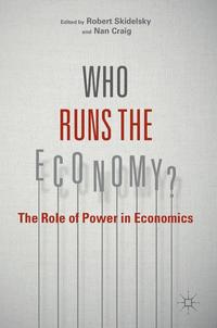 bokomslag Who Runs the Economy?