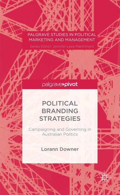 bokomslag Political Branding Strategies