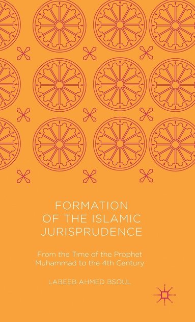 bokomslag Formation of the Islamic Jurisprudence