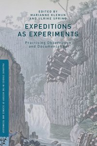 bokomslag Expeditions as Experiments