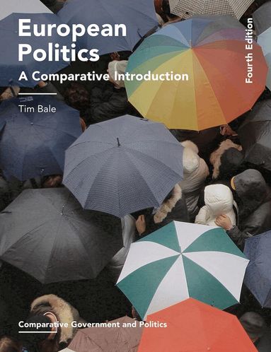 Tim Bale - European Politics, Häftad
