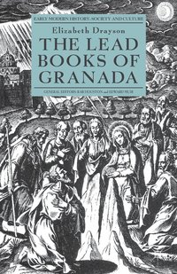 bokomslag Lead Books of Granada