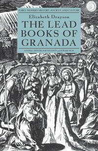 bokomslag The Lead Books of Granada