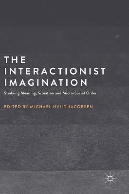 bokomslag Interactionist Imagination