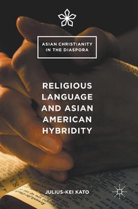 bokomslag Religious Language and Asian American Hybridity