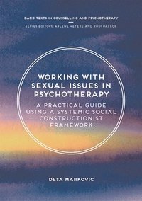 bokomslag Working with Sexual Issues in Psychotherapy