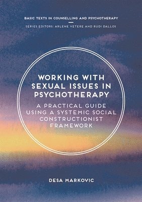 Working with Sexual Issues in Psychotherapy 1