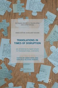bokomslag Translations In Times of Disruption