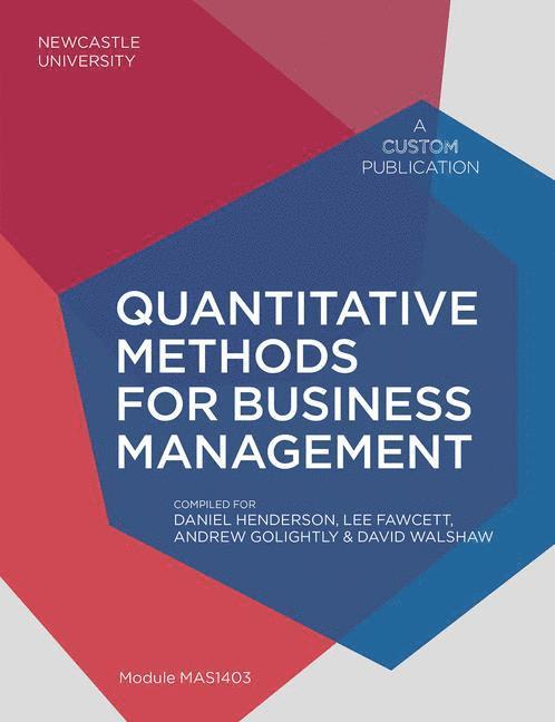 Quantitative Methods for Business Management