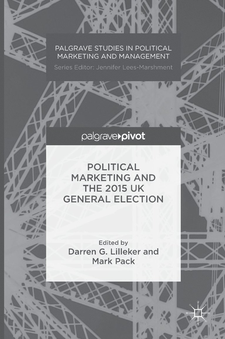 Political Marketing and the 2015 UK General Election 1