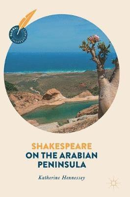 bokomslag Shakespeare on the Arabian Peninsula