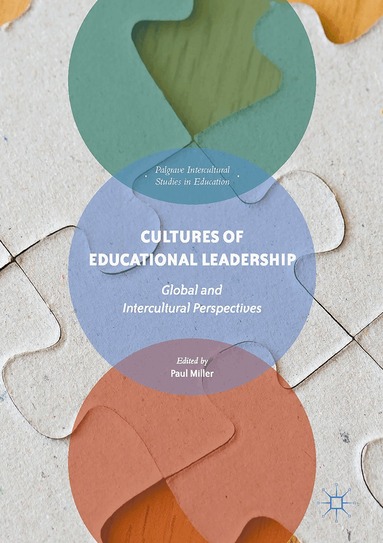 Paul Miller - Cultures of Educational Leadership, Inbunden