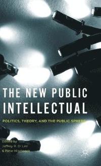 bokomslag The New Public Intellectual