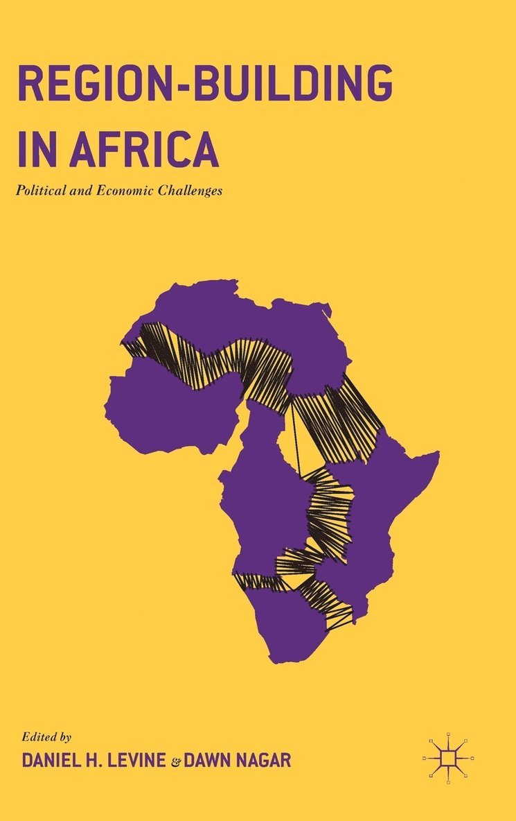 Region-Building in Africa 1