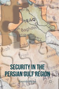 bokomslag Security in the Persian Gulf Region