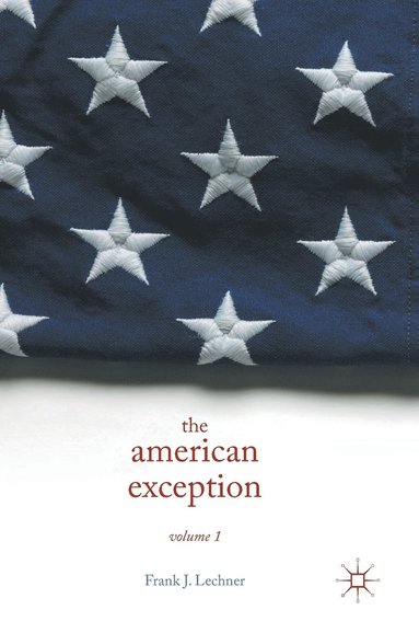 bokomslag The American Exception, Volume 1
