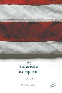 bokomslag The American Exception, Volume 2