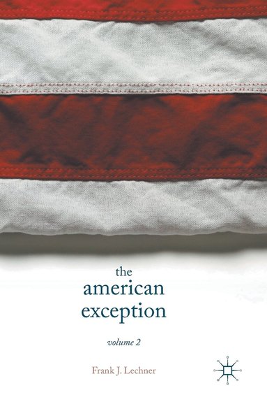 bokomslag The American Exception, Volume 2