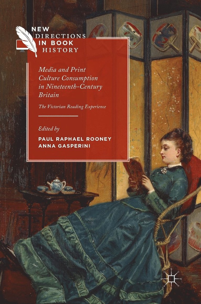 Media and Print Culture Consumption in Nineteenth-Century Britain 1