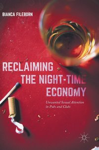 bokomslag Reclaiming the Night-Time Economy