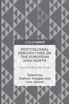 Postcolonial Perspectives on the European High North 1