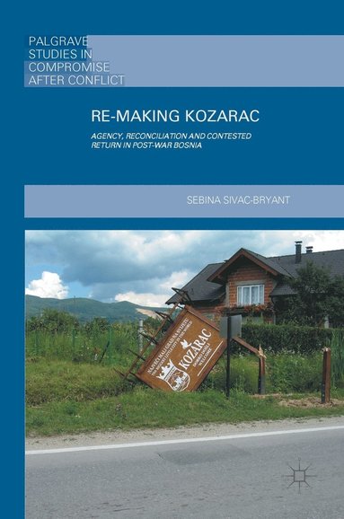 bokomslag Re-Making Kozarac