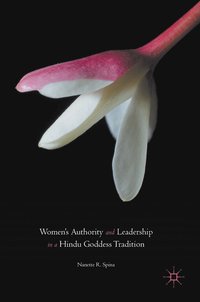 bokomslag Women's Authority and Leadership in a Hindu Goddess Tradition