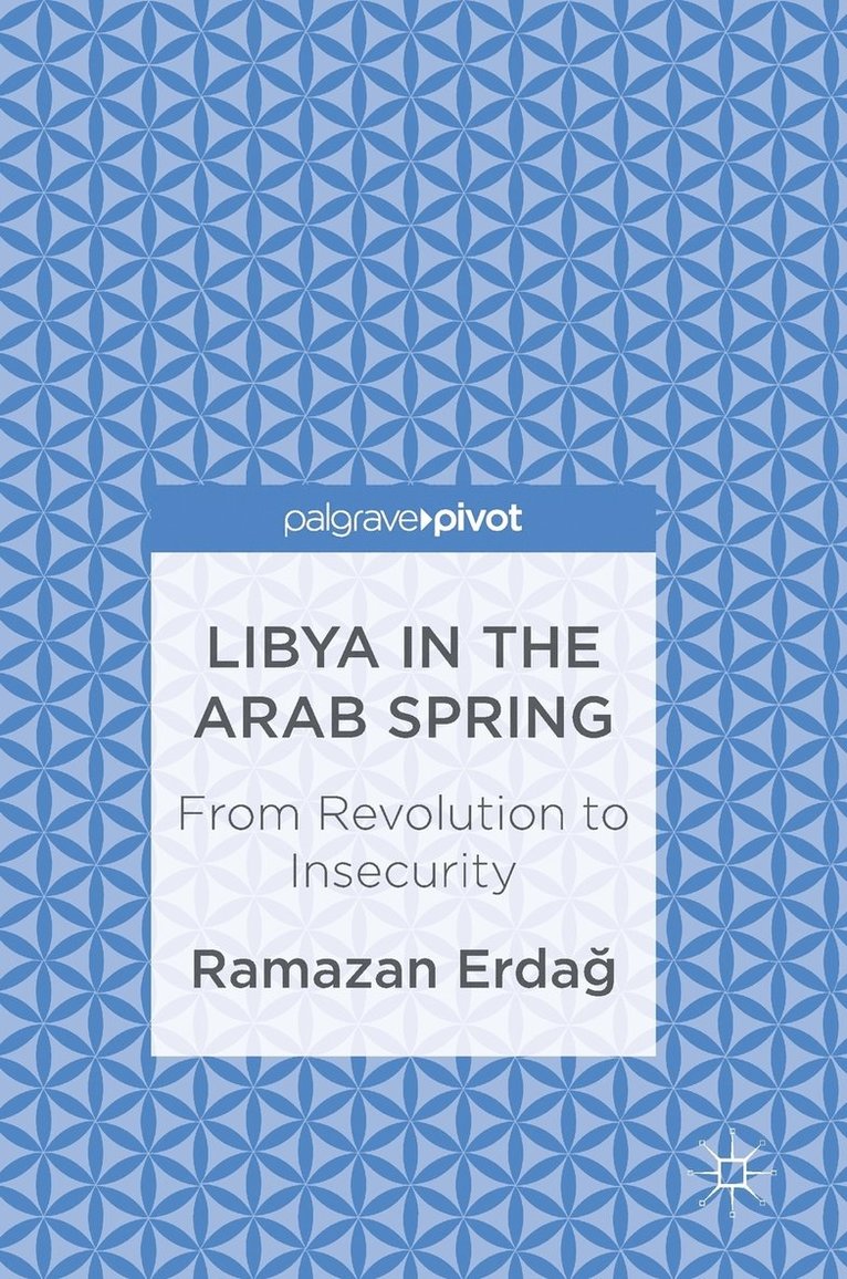 Libya in the Arab Spring 1