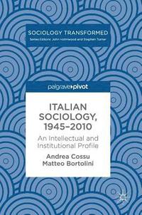 bokomslag Italian Sociology,1945-2010