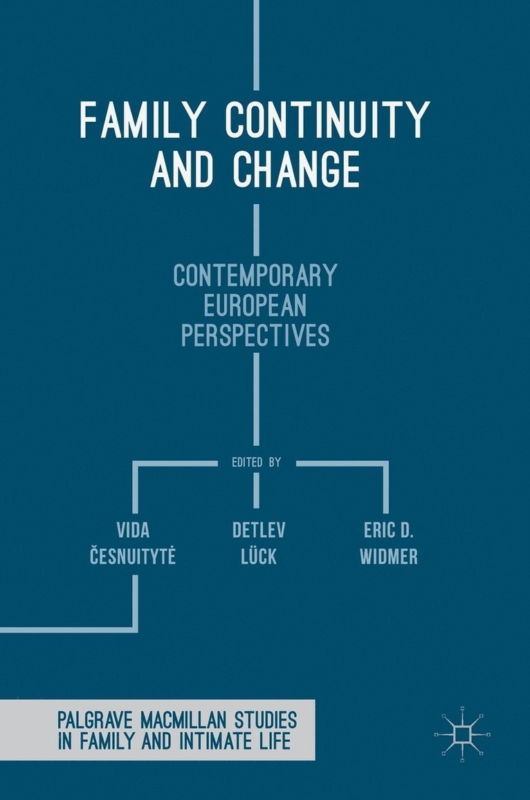 Family Continuity and Change 1