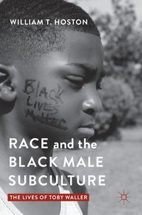 bokomslag Race and the Black Male Subculture
