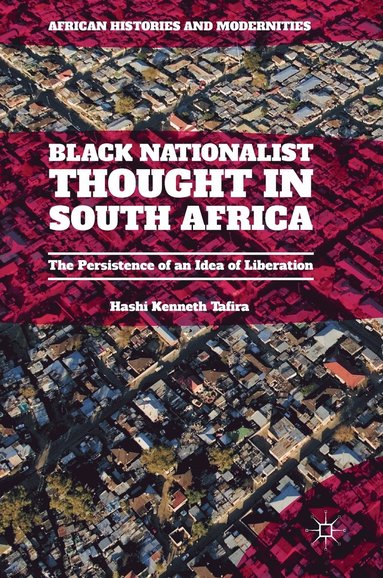 bokomslag Black Nationalist Thought in South Africa