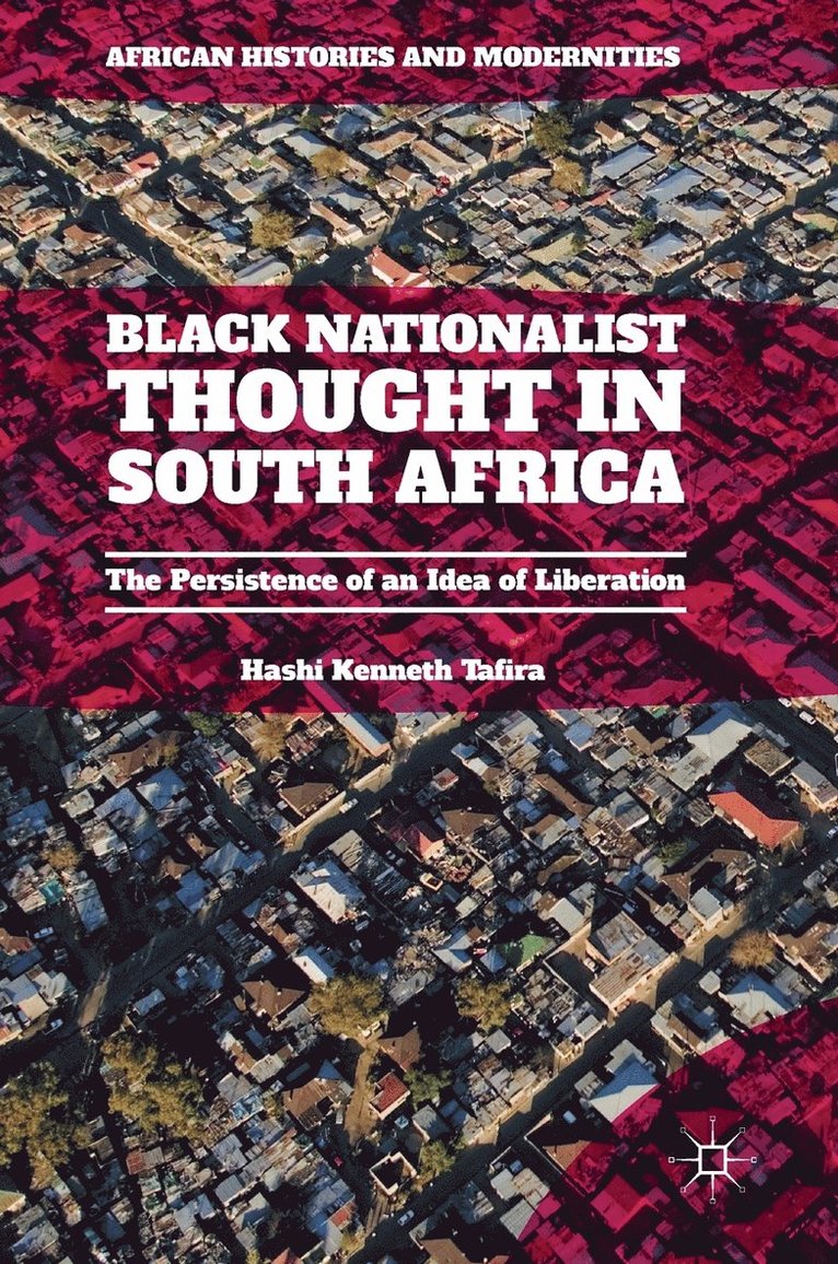 Black Nationalist Thought in South Africa 1