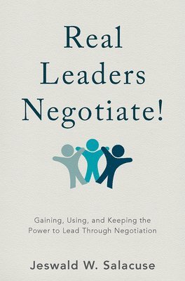 Real Leaders Negotiate! 1