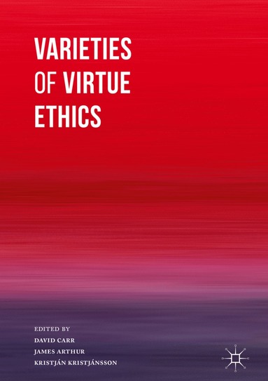 bokomslag Varieties of Virtue Ethics