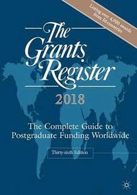 bokomslag The Grants Register 2018