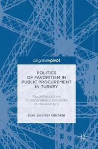 bokomslag Politics of Favoritism in Public Procurement in Turkey