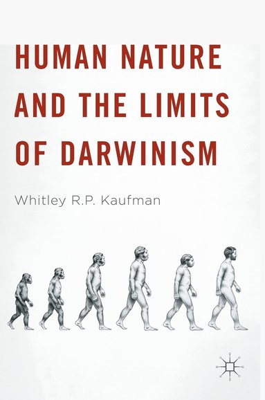 bokomslag Human Nature and the Limits of Darwinism