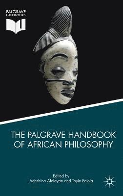 bokomslag Palgrave Handbook of African Philosophy
