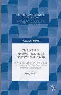 bokomslag Asian Infrastructure Investment Bank
