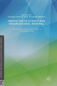 bokomslag Innovation in Science and Organizational Renewal