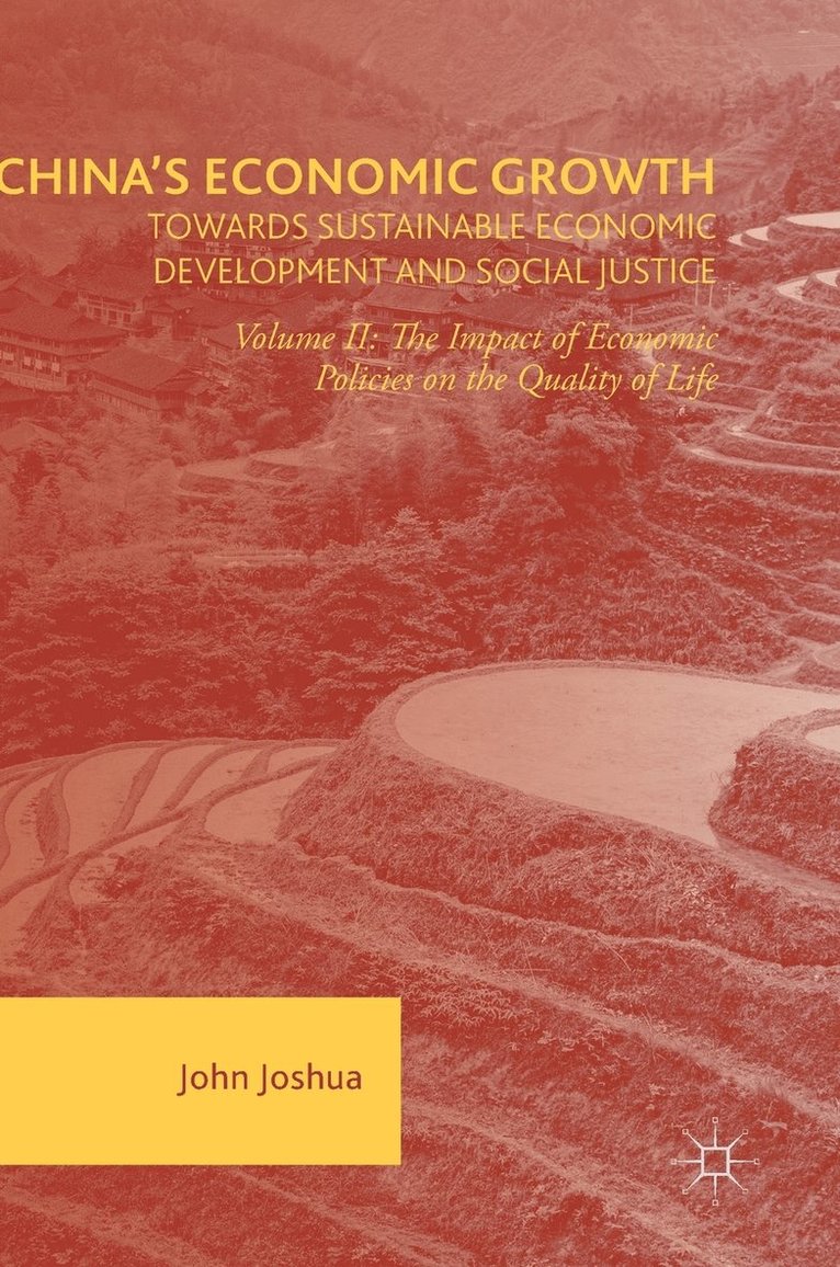 China's Economic Growth: Towards Sustainable Economic Development and Social Justice 1