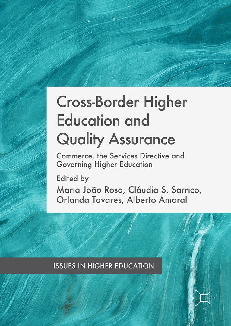 Maria João Rosa, Cláudia S. Sarrico, Orlanda Tavares, Alberto Amaral, Cláudia S. Rosa, Maria João - Cross-Border Higher Education and Quality Assurance, Inbunden