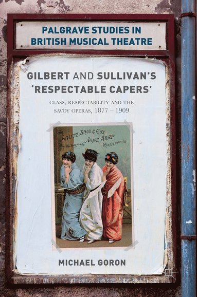 bokomslag Gilbert and Sullivan's 'Respectable Capers'